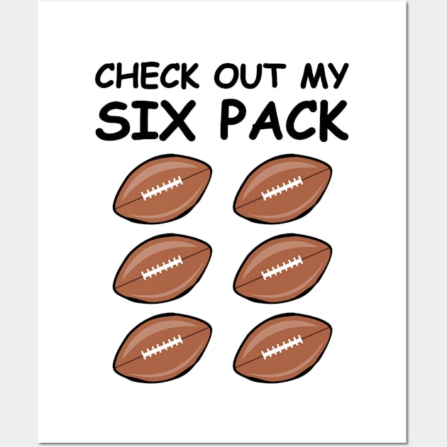 Check Out My Six Pack - American Football Balls Wall Art by DesignWood-Sport